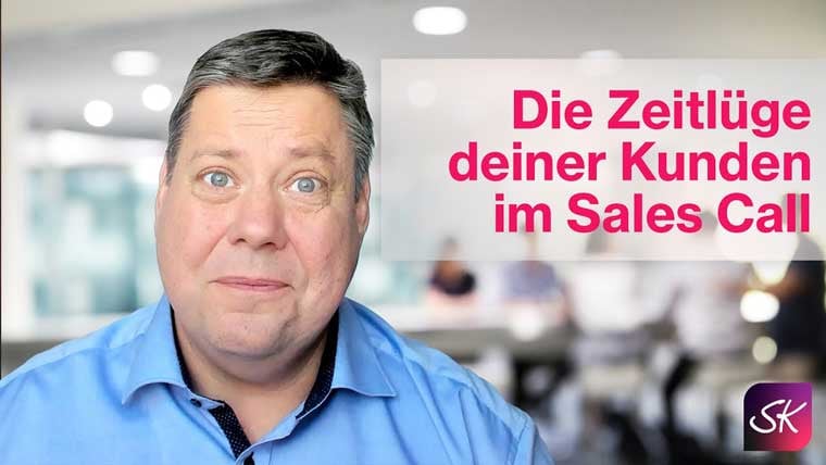 Die-Zeitlüge-deiner-Kunden-im-Sales-Call-760